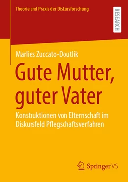 Abbildung von Zuccato-Doutlik | Gute Mutter, guter Vater | 1. Auflage | 2026 | beck-shop.de