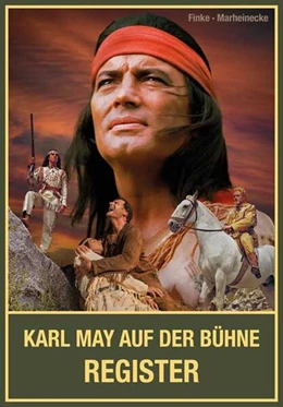 Abbildung von Reinhard / Nicolas | Karl May auf der Bühne - Register | 1. Auflage | 2026 | beck-shop.de