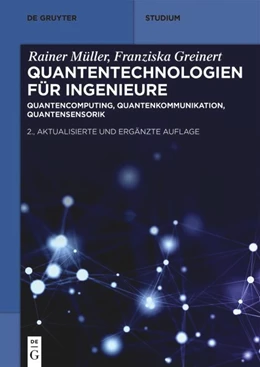 Abbildung von Müller / Greinert | Quantentechnologien für Ingenieure | 2. Auflage | 2026 | beck-shop.de