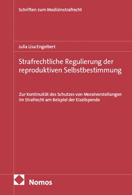 Abbildung von Engelbert | Strafrechtliche Regulierung der reproduktiven Selbstbestimmung | 1. Auflage | 2026 | beck-shop.de