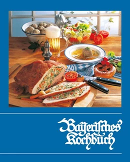 Abbildung von Hofmann / Lydtin | Bayerisches Kochbuch | 57. Auflage | 2026 | beck-shop.de