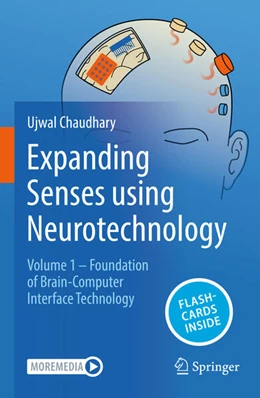 Abbildung von Chaudhary | Expanding Senses using Neurotechnology | 1. Auflage | 2026 | beck-shop.de