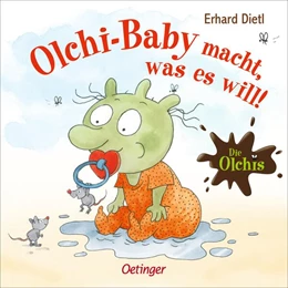 Abbildung von Dietl | Die Olchis. Olchi-Baby macht, was es will! | 1. Auflage | 2026 | beck-shop.de
