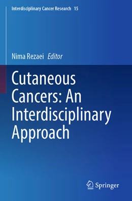 Abbildung von Rezaei | Cutaneous Cancers: An Interdisciplinary Approach | 1. Auflage | 2026 | beck-shop.de