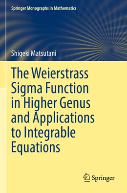 Abbildung von Matsutani | The Weierstrass Sigma Function in Higher Genus and Applications to Integrable Equations | 1. Auflage | 2026 | beck-shop.de
