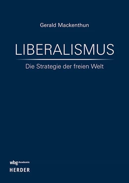 Abbildung von Mackenthun | Liberalismus | 1. Auflage | 2026 | beck-shop.de