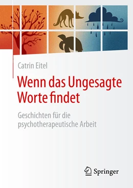 Abbildung von Eitel | Wenn das Ungesagte Worte findet | 1. Auflage | 2026 | beck-shop.de