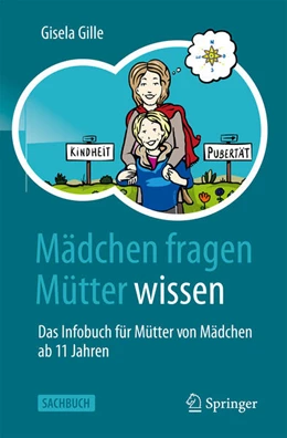 Abbildung von Gille | Mädchen fragen - Mütter wissen | 3. Auflage | 2026 | beck-shop.de