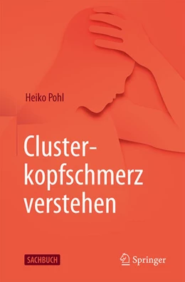 Abbildung von Pohl | Clusterkopfschmerz verstehen | 1. Auflage | 2026 | beck-shop.de