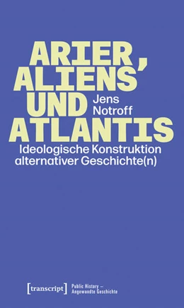 Abbildung von Notroff | Arier, Aliens und Atlantis | 1. Auflage | 2026 | beck-shop.de