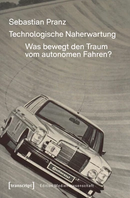 Abbildung von Pranz | Technologische Naherwartung | 1. Auflage | 2026 | beck-shop.de