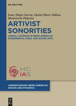 Abbildung von García / Moro Vallina | Artivist Sonorities | 1. Auflage | 2026 | beck-shop.de