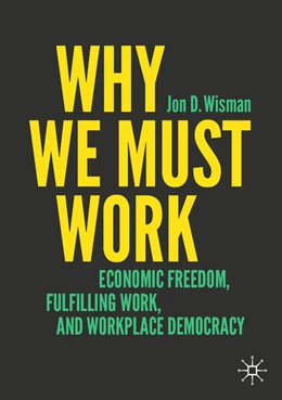 Abbildung von Wisman | Why We Must Work | 1. Auflage | 2026 | beck-shop.de