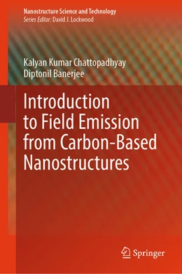 Abbildung von Chattopadhyay / Banerjee | Introduction to Field Emission from Carbon-Based Nanostructures | 1. Auflage | 2026 | beck-shop.de