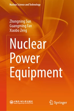 Abbildung von Sun / Fan | Nuclear Power Equipment | 1. Auflage | 2026 | beck-shop.de