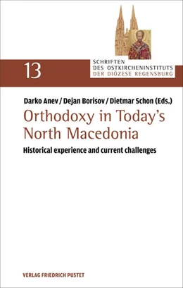 Abbildung von Anev / Schon | Orthodoxy in Today's North Macedonia | 1. Auflage | 2026 | beck-shop.de