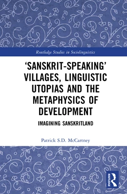 Abbildung von McCartney | 'Sanskrit-speaking' Villages, Linguistic Utopias and the Metaphysics of Development | 1. Auflage | 2026 | beck-shop.de