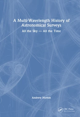 Abbildung von Norton | A Multi-Wavelength History of Astronomical Surveys | 1. Auflage | 2026 | beck-shop.de