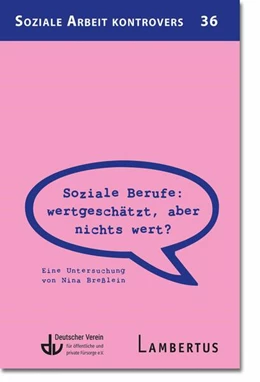 Abbildung von Deutscher | Soziale Berufe: wertgeschätzt, aber nichts wert? | 1. Auflage | 2026 | beck-shop.de