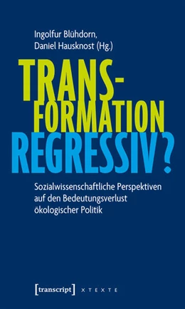Abbildung von Blühdorn / Hausknost | Transformation regressiv? | 1. Auflage | 2026 | beck-shop.de