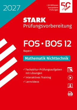 Abbildung von STARK Mathematik NT 12. Klasse - Abitur FOS/BOS 2027 Bayern - Prüfungsvorbereitung | 47. Auflage | 2026 | beck-shop.de