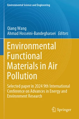 Abbildung von Wang / Hosseini-Bandegharaei | Environmental Functional Materials in Air Pollution | 1. Auflage | 2026 | beck-shop.de