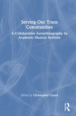 Abbildung von Cayari | Serving Our Trans Communities | 1. Auflage | 2026 | beck-shop.de
