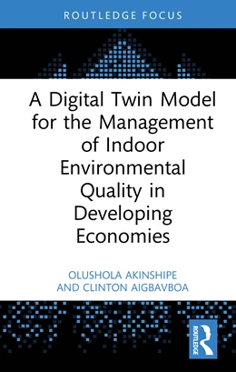 Abbildung von Aigbavboa / Akinshipe | A Digital Twin Model for the Management of Indoor Environmental Quality in Developing Economies | 1. Auflage | 2026 | beck-shop.de