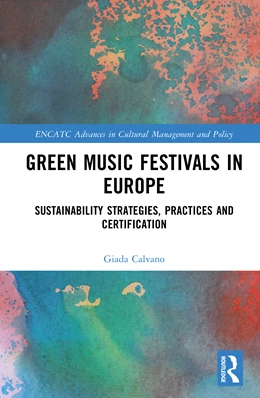 Abbildung von Calvano | Green Music Festivals in Europe | 1. Auflage | 2026 | beck-shop.de