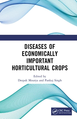 Abbildung von Mourya / Singh | Diseases of Economically Important Horticultural Crops | 1. Auflage | 2026 | beck-shop.de