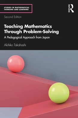 Abbildung von Takahashi | Teaching Mathematics Through Problem-Solving | 2. Auflage | 2026 | beck-shop.de
