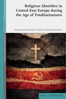 Abbildung von Religious Identities in Central East Europe during the Age of Totalitarianisms | 1. Auflage | 2026 | beck-shop.de