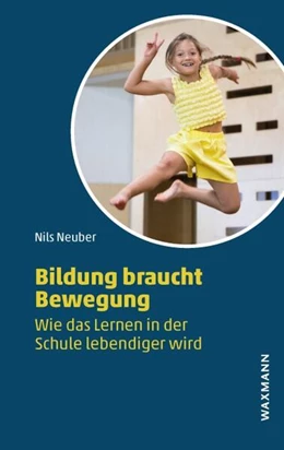 Abbildung von Neuber | Bildung und Bewegung | 1. Auflage | 2026 | beck-shop.de