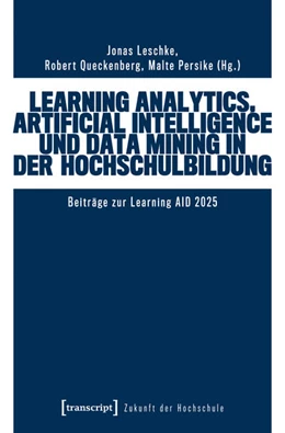 Abbildung von Leschke / Queckenberg | Learning Analytics, Artificial Intelligence und Data Mining in der Hochschulbildung | 1. Auflage | 2026 | beck-shop.de