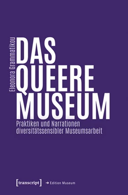 Abbildung von Grammatikou | Das queere Museum | 1. Auflage | 2026 | beck-shop.de