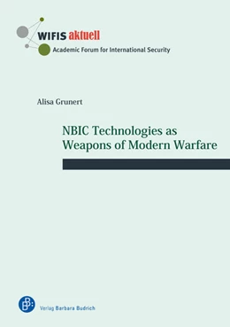 Abbildung von Grunert | NBIC Technologies as Weapons of Modern Warfare | 1. Auflage | 2026 | beck-shop.de