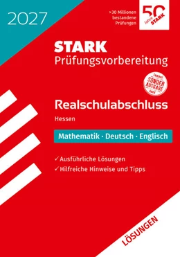 Abbildung von STARK Lösungen zu Mathematik, Deutsch, Englisch - Realschulabschluss 2027 Hessen - Prüfungsvorbereitung | 23. Auflage | 2026 | beck-shop.de