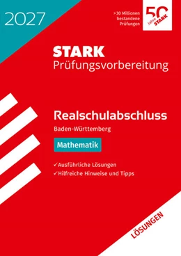 Abbildung von STARK Lösungen zu Mathematik - Realschulabschluss 2027 BW - Prüfungsvorbereitung inkl. Basistraining | 20. Auflage | 2026 | beck-shop.de