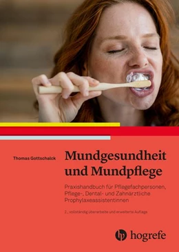 Abbildung von Gottschalck | Mundgesundheit und Mundpflege | 2. Auflage | 2021 | beck-shop.de