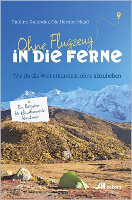Abbildung von Kalender / Maaß | Ohne Flugzeug in die Ferne | 1. Auflage | 2026 | beck-shop.de