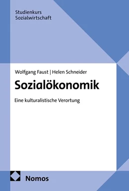 Abbildung von Faust / Schneider | Sozialökonomik | 1. Auflage | 2026 | beck-shop.de