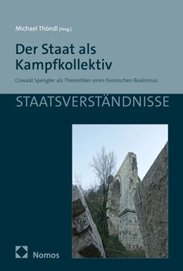 Abbildung von Thöndl | Der Staat als Kampfkollektiv | 1. Auflage | 2026 | beck-shop.de