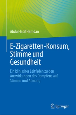Abbildung von Hamdan | E¿Zigaretten-Konsum, Stimme und Gesundheit | 1. Auflage | 2026 | beck-shop.de