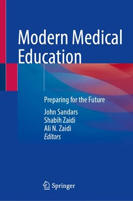 Abbildung von Sandars / Zaidi | Modern Medical Education | 1. Auflage | 2026 | beck-shop.de