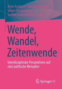 Abbildung von Ausborn / Pompe | Wende, Wandel, Zeitenwende | 1. Auflage | 2026 | beck-shop.de