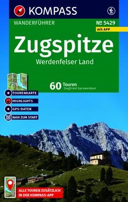 Abbildung von Garnweidner | KOMPASS Wanderführer Zugspitze, Werdenfelser Land, 60 Touren mit Extra-Tourenkarte | 3. Auflage | 2026 | beck-shop.de