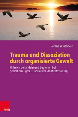 Abbildung von Winterfeld | Trauma und Dissoziation durch organisierte Gewalt | 1. Auflage | 2026 | beck-shop.de