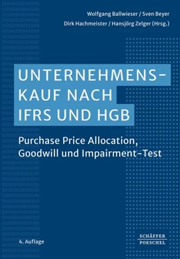 Abbildung von Ballwieser / Beyer | Unternehmenskauf nach IFRS und HGB | 4. Auflage | 2026 | beck-shop.de