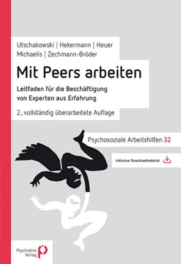 Abbildung von Utschakowski / Hekermann | Mit Peers arbeiten | 2. Auflage | 2026 | beck-shop.de