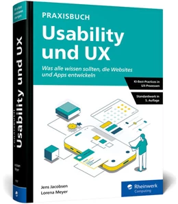 Abbildung von Jacobsen / Meyer | Praxisbuch Usability und UX | 5. Auflage | 2026 | beck-shop.de